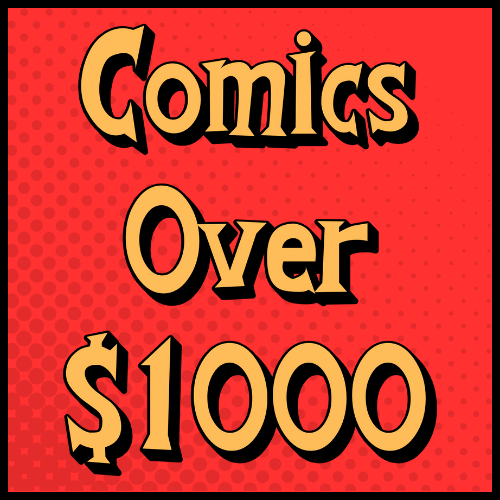 Comics Over $1000 High-end collectible comic books over $1000. Own rare keys and grails from top franchises like Spider-Man, Batman, Hulk, and Wolverine.