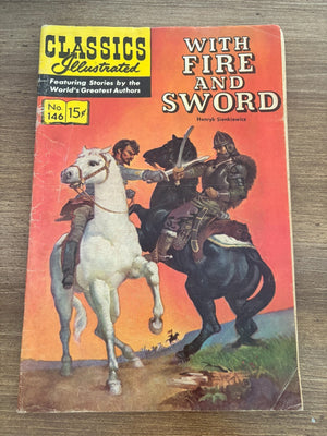 Classics Illustrated # 146 FN HRN # 167 Gilberton Comic Book Fire Sword 13 J477