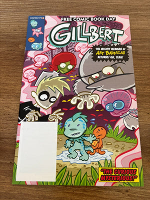 Gillbert Papercutz Free Comic Book Day # 1 NM Art Baltazar 5 J480